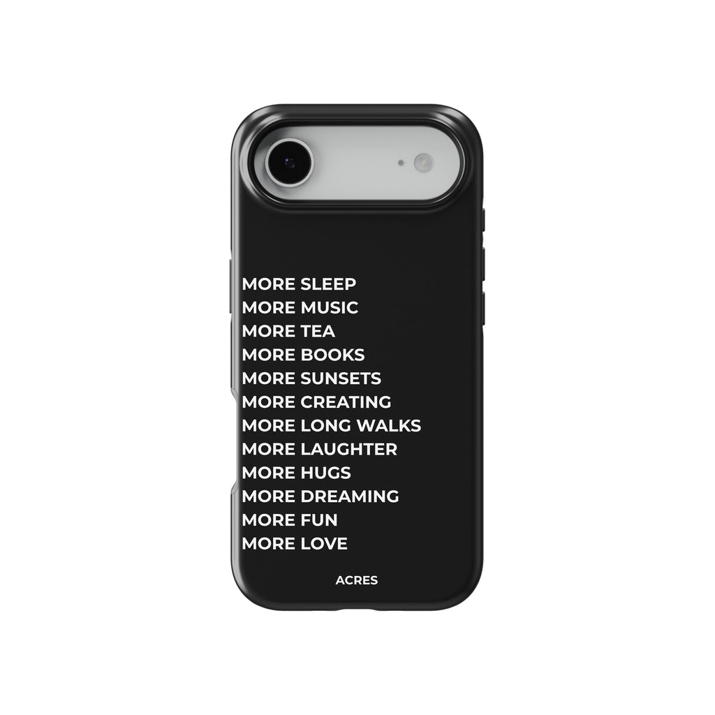More Life Baskılı Telefon Kılıfı