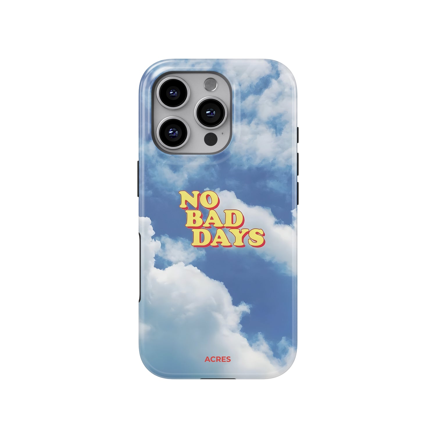No Bad Days Baskılı Telefon Kılıfı